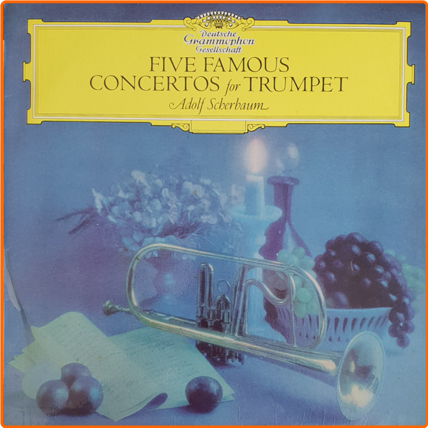 Five Famous Concertos For Trumpet Telemann, Torelli, Vivaldi & Ors Adolf Scherbaum 5FwBMyze_o