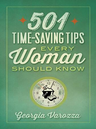 Time Saving Tips Every Woman Should Know