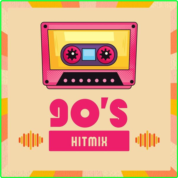 Various Artists - 90s - Hitmix (2024) [320 Kbps] AEfGteAm_o