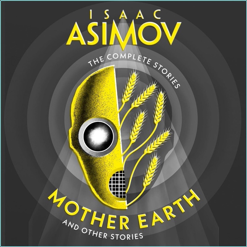 Mother Earth And Other Stories [Audiobook] – (Isaac Asimov)