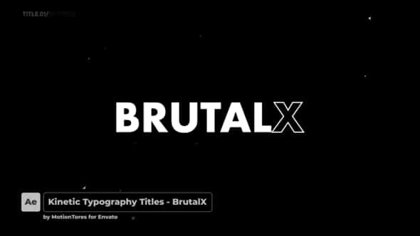 Kinetic Typography Titles Brutalx - VideoHive 30506730