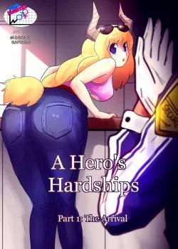 a-heros-hardships-part-1-the-arrival