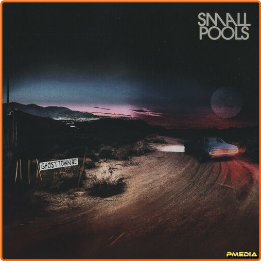 Smallpools Ghost Town Road (2024) [320 Kbps] 3ogbdK2Q_o