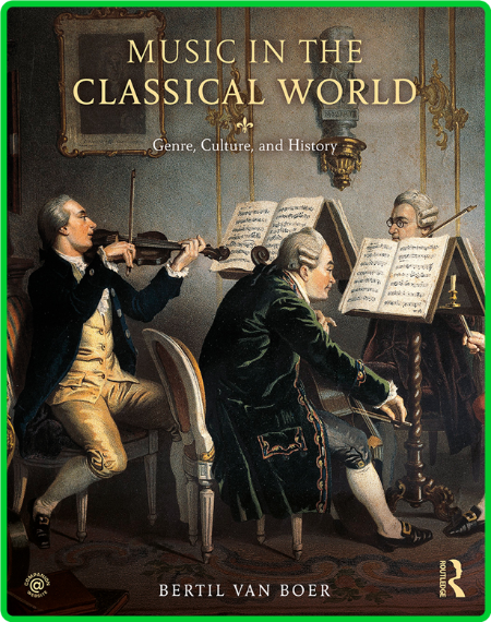 Music in the Classical World - Genre, Culture, and History