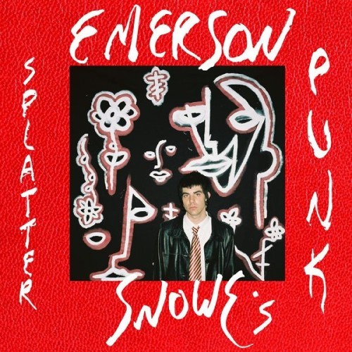 Emerson Snowe - Emerson Snowe's Splatterpunk EP - 2021