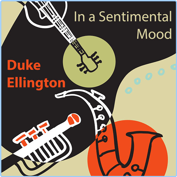 Duke Ellington In A Sentimental Mood (2024) 16Bit 44 1kHz [FLAC] Pfz3bQps_o