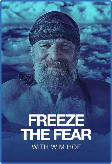 Freeze The Fear With Wim Hof S01E02 1080p HEVC x265-MeGusta