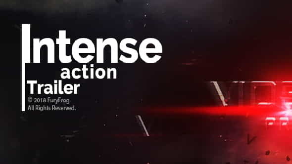 Intense Action Trailer - VideoHive 21217301