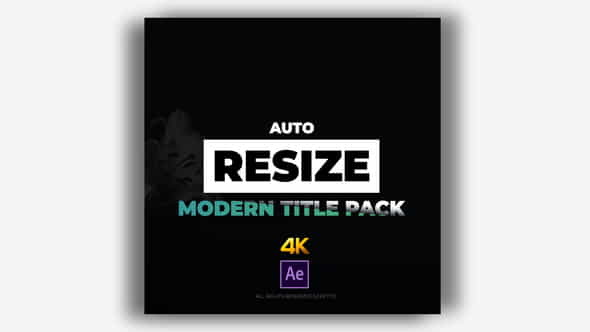 Auto Resize Modern Title Pack - VideoHive 21889862