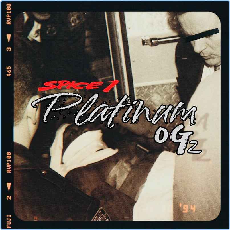 Spice 1 Platinum O G 2 (2024) [320 Kbps] WKUPw8W4_o