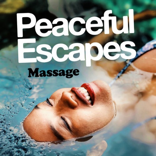 Massage - Peaceful Escapes - 2019