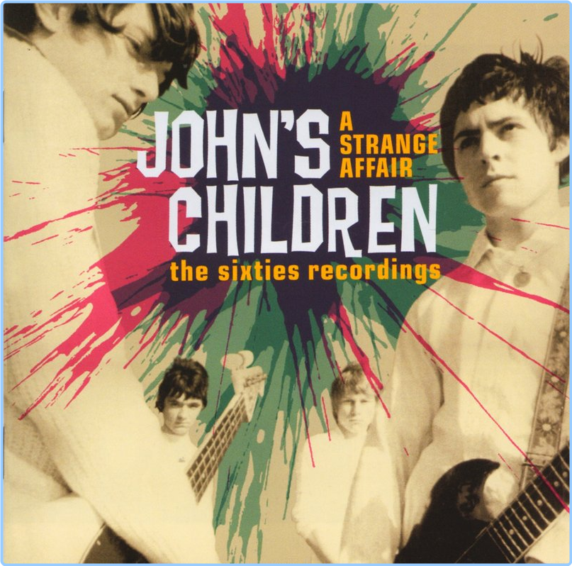 John's Children A Strange Affair The Sixties Recordings 2CD (2013) WAV IyMM32hW_o