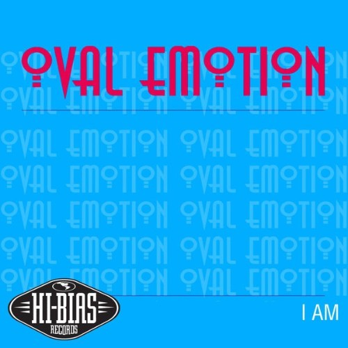Oval Emotion - I Am - 2006