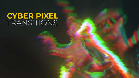 Cyber Pixel Transitions - VideoHive 45527928