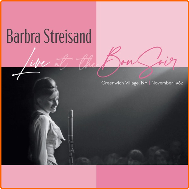 Barbra Streisand Live At The Bon Soir (2022) [FLAC] 24 96 8lvYbsTZ_o