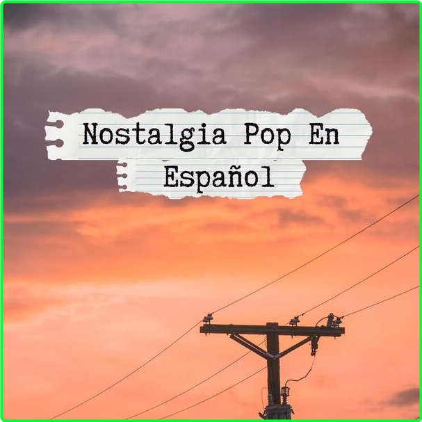 Various Artists - Nostalgia Pop En Español (2323) [320 Kbps] I541qfKO_o