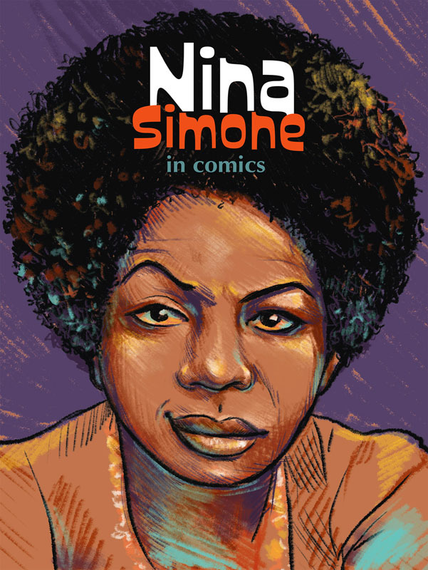 Nina Simone in Comics! (NBM 2024)