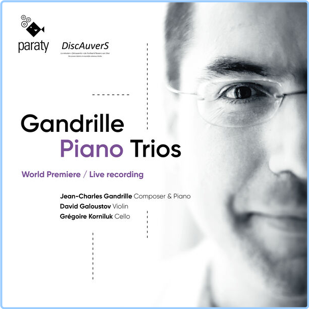 Jean Charles Gandrille Gandrille Piano Trios (2024) 24Bit 48kHz [FLAC] LnvxcCuo_o