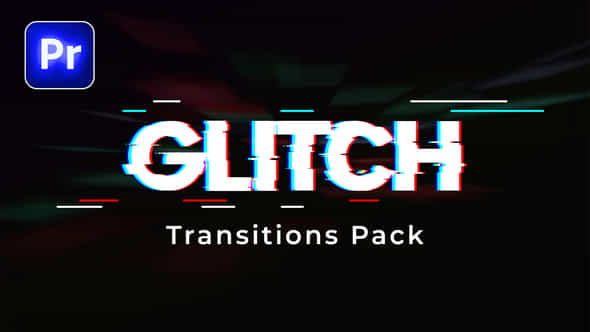 Glitch Transitions Pack 4K - VideoHive 54352518