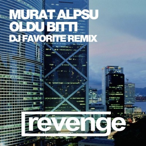 Murat Alpsü - Oldu Bitti (Official Remixes) - 2016