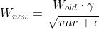 W_{new}=\frac{W_{old}\cdot \gamma }{\sqrt{var+\epsilon} }