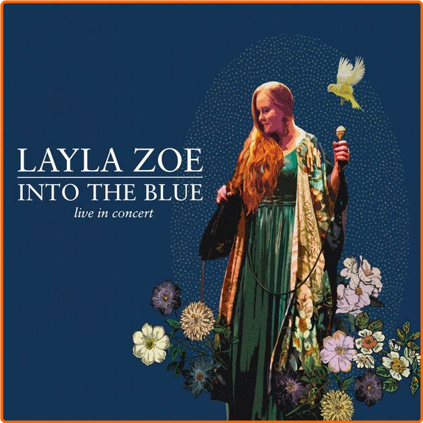 Layla Zoe Into The Blue Live In Concert Live (2024) [FLAC] 24bit 44 1kHz V9FB1WLi_o