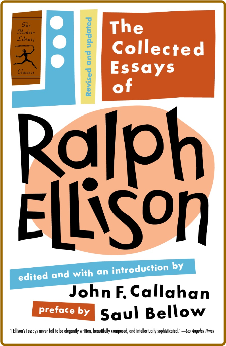 Callahan, John (ed ) - Collected Essays of Ralph Ellison (Modern Library, 2003) Q5mN8ftk_o