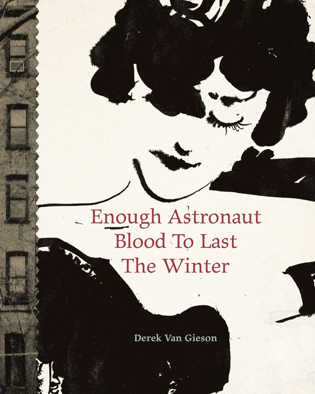 Enough Astronaut Blood to Last the Winter (2015)