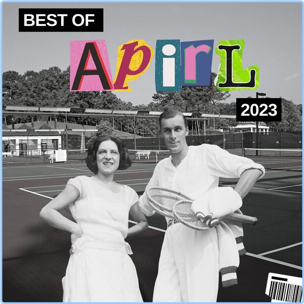 Various Artists - Best Of April (2023-2024) [320 Kbps] XCHTwbQ3_o