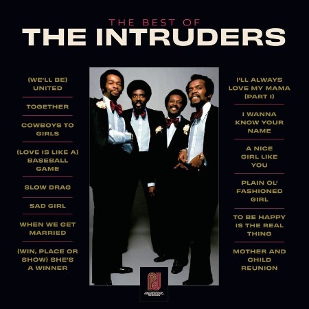 The Intruders - The Best Of The Intruders (2021) 