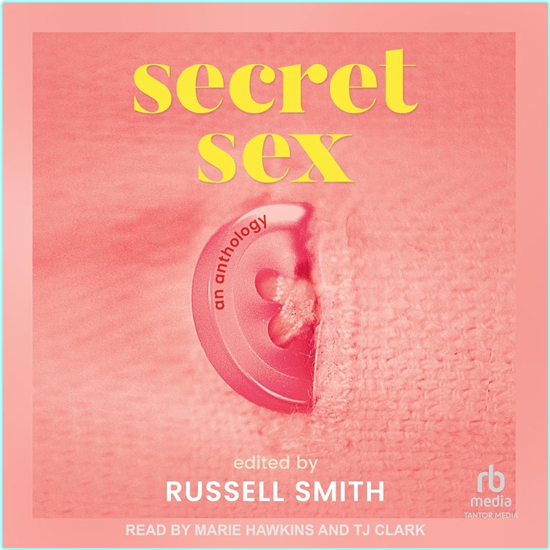 Russell Smith Secret Sex – (Russell Smith)