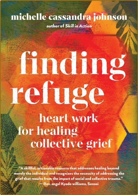 Finding Refuge by Michelle Cassandra Johnson