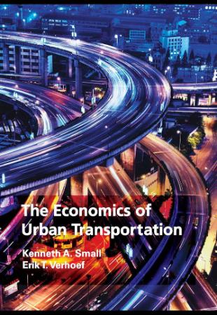 The Economics of Urban Transportation, 2nd Edition
