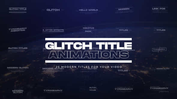 25 Glitch Titles - VideoHive 48021363