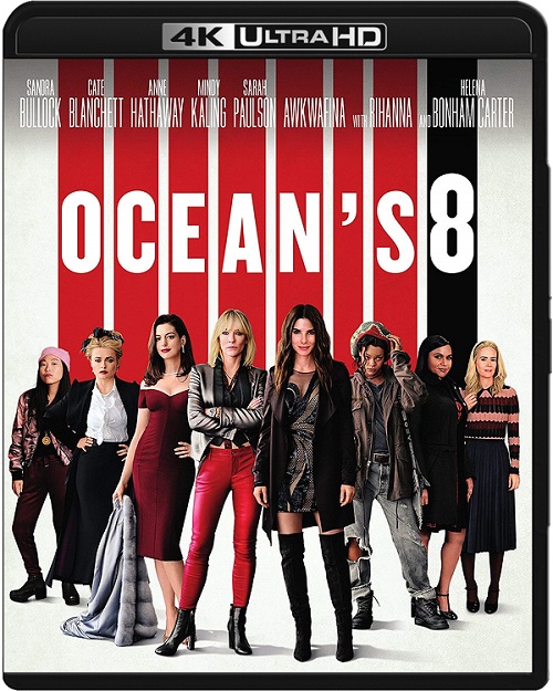 Ocean's 8 / Ocean's Eight (2018) MULTi.REMUX.2160p.UHD.Blu-ray.HDR.HEVC.ATMOS7.1-DENDA / LEKTOR i NAPISY PL