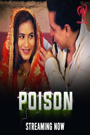 Poison 2025 Hindi Season 01 [ Episodes 01-03 Join] Makhan WEB Series 720p HDRip Download