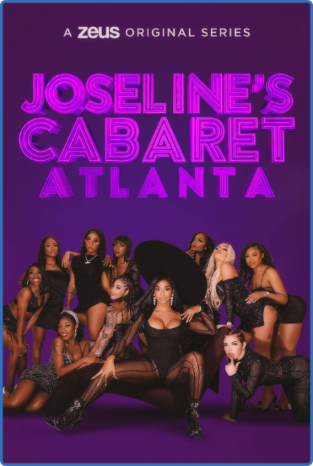 Joselines Cabaret Atlanta S01 1080p ZEUS WEBRip AAC2 0 x264-squalor