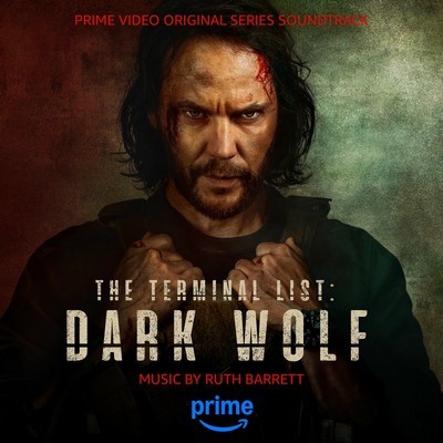 The Terminal List: Dark Wolf Soundtrack