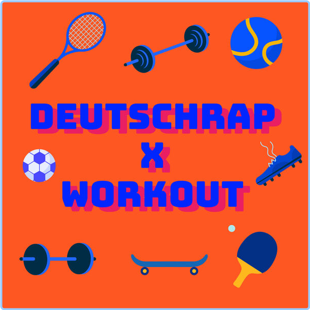 Various Artists - Deutschrap X Workout (2024) [320 Kbps] TEmxYTFS_o