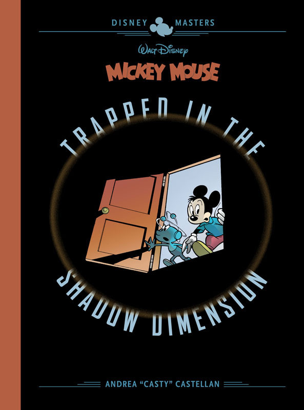 Disney Masters v19 - Mickey Mouse - Trapped in the Shadow Dimension (2022)