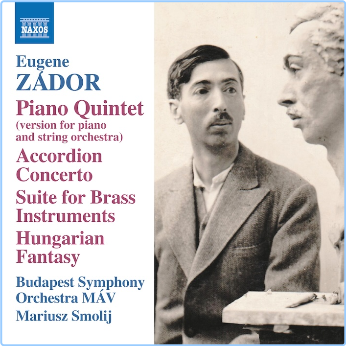 Zador Piano Quintet, Accordion Concerto, Suite For Brass Instruments Budapest Symphony Orchestra MAV, Mariusz Smolij (2024) 24 96 X7rxrmN8_o