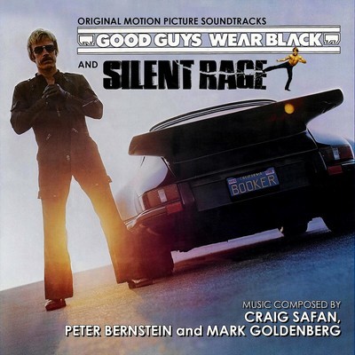 Good Guys Wear Black / Silent Rage Soundtrack