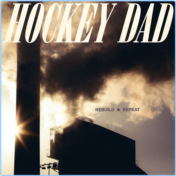 Hockey Dad Rebuild Repeat (2024) 24Bit 44 1kHz [FLAC] FuJ6nbLQ_o