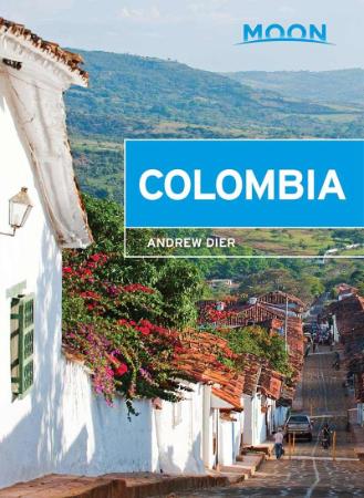 Moon Colombia (Travel Guide)