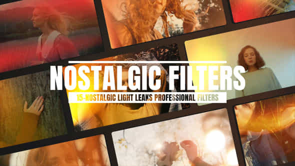 Nostalgic Light Leaks Professional Filters - VideoHive 56656406