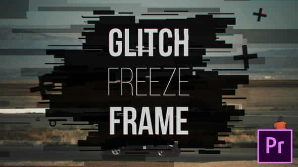 Glitch Freeze Frame - VideoHive 21640663