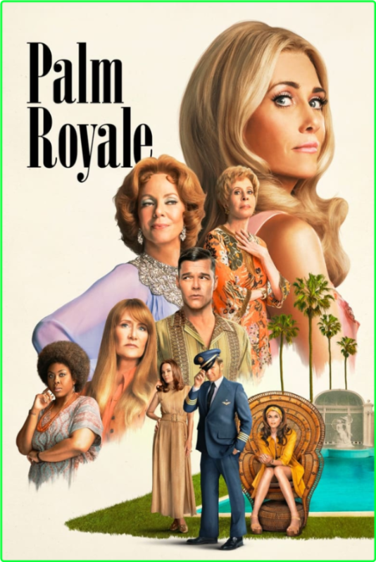 Palm Royale S01[E01-E03] [1080p] (x265) [6 CH] ISfnAFYT_o