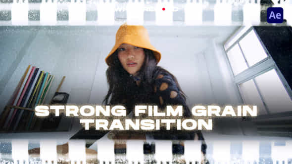 Strong Film Grain Transitions After Effects - VideoHive 50607433