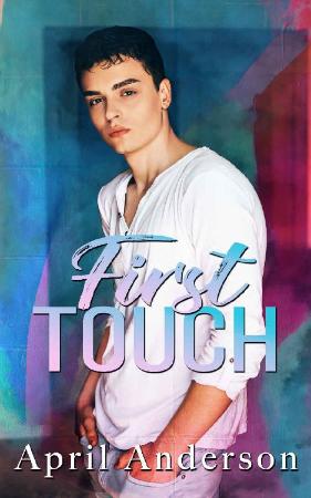 First Touch - April Anderson