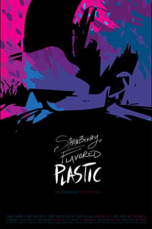 Strawberry Flavored Plastic 2019 HDRip XviD AC3-EVO